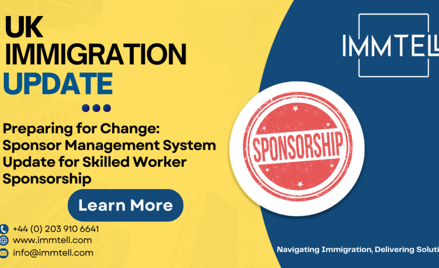 Preparing for change sponsor management system update for skilled worker sponsorship
