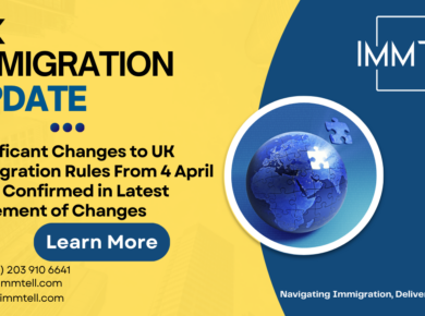 Significant changes to uk immigration rules from 4 april 2024 confirmed in latest statement of changes​ immtell